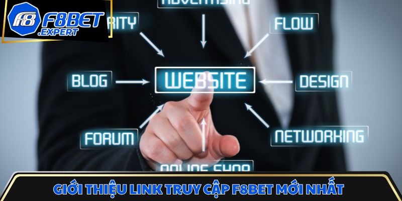Giới thiệu link truy cập nhà cái F8BET mới nhất